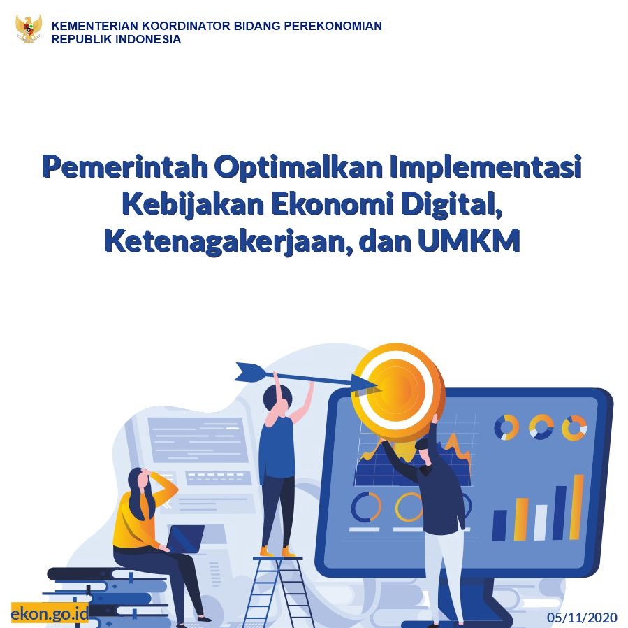 Optimalkan Implementasi Kebijakan Ekonomi Digital, Ketenagakerjaan, Dan ...